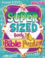  The Super-Sized Book of Bible Puzzles 