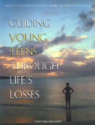  Guiding Young Teens Through Life\'s Losses 