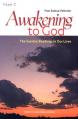  Awakening to God: The Sunday Readings in Our Lives: Year C 