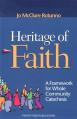  Heritage of Faith: A Framework for Whole Community Catechesis 