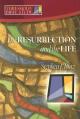  The Resurrection & the Life 