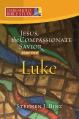  Jesus, the Compassionate Savior: Part Two Luke 12-24 
