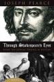  Through Shakespeare's Eyes 