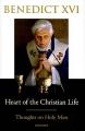  Heart of the Christian Life: Thoughts on the Holy Mass 