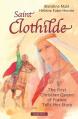  Saint Clothilde: The First Christian Queen of France Tells Her Story 