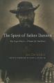  The Spirit of Father Damien: The Leper Priest-A Saint for Our Times 