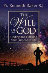  Will of God: Finding and Fulfilling Your Purpose in Life 