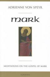  Mark: Meditations for a Community 