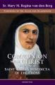  Communion with Christ: According to Saint Teresa Benedicta of the Cross 