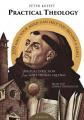  Practical Theology: Spiritual Direction from Saint Thomas Aquinas 