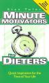  Minute Motivators for Dieters 