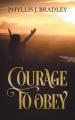  Courage To Obey 