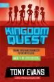  Kingdom Quest: A Strategy Guide for Kids and Their Parents/Mentors: Taking Faith and Character to the Next Level 