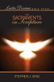 The Sacraments in Scripture 