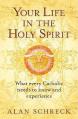  Your Life in the Holy Spirit 