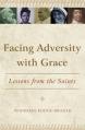  Facing Adversity with Grace: Lessons from the Saints 