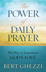  The Power of Daily Prayer: The Way to Experience God\'s Love 