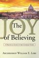  Joy of Believing: A Practical Guide to the Catholic Faith 