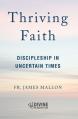  Thriving Faith: Discipleship in Uncertain Times 