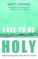  Free to Be Holy 