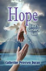  Hope: Love\'s Greatest Gift 