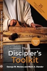  The Discipler\'s Toolkit: 25 Tools to Multiply Your Impact 