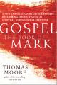  Gospel--The Book of Mark: A New Translation with Commentary--Jesus Spirituality for Everyone 