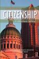  Citizenship: A Christian Calling 