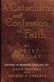  A Catechism and Confession of Faith 