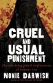  Cruel and Usual Punishment: The Terrifying Global Implications of Islamic Law 