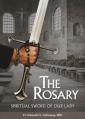  The Rosary: Spiritual Sword of Our Lady 