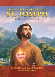  Chaste Heart of St. Joseph: A Graphic Novel 