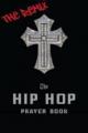  The Hip Hop Prayer Book 