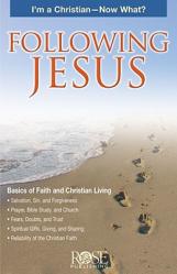  Following Jesus: I\'m a Christian--Now What? 