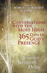  Conversations with the Most High: 365 Days in God\'s Presence 