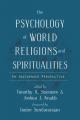  The Psychology of World Religions and Spiritualities: An Indigenous Perspective 