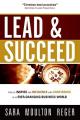  Lead and Succeed: How to Inspire and Influence with Confidence in an Ever-Changing Business World 