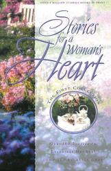  Stories for a Woman\'s Heart: Over 100 Stories to Encourage Her Soul 