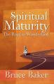  Spiritual Maturity: The Road to Wonderland 