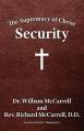  The Supremacy of Christ: Security 
