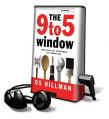  The 9 to 5 Window 