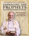  Embracing the Prophets in Contemporary Culture: Walter Brueggemann on Confronting Today's "Pharaohs" 