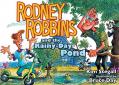  Rodney Robbins and the Rainy-Day Pond 
