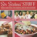  Six Sisters' Stuff: Family Recipes, Fun Crafts, and So Much More! 