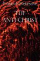  The Anti-Christ 