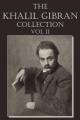  The Khalil Gibran Collection Volume II 