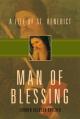  Man of Blessing: A Life of St. Benedict 