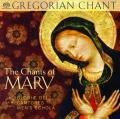 The Chants of Mary; Gregorian Chant 