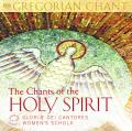  The Chants of the Holy Spirit; Gregorian Chant 