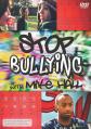  Stop Bullying with Mike Hall 